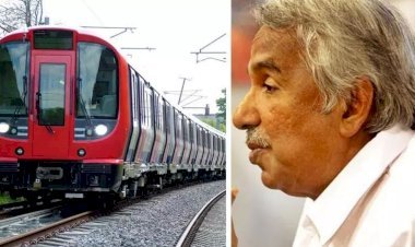 'അതിവേഗറെയില്‍പാത UDF വേണ്ടെന്നു വച്ചത് 1.27 ലക്ഷം കോടി രൂപ ബാധ്യതയും ജനരോഷവും പരിഗണിച്ച്' ഉമ്മന്‍ ചാണ്ടി